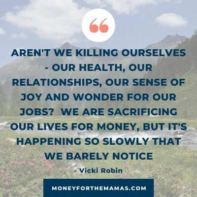 Vicki Robin quote
