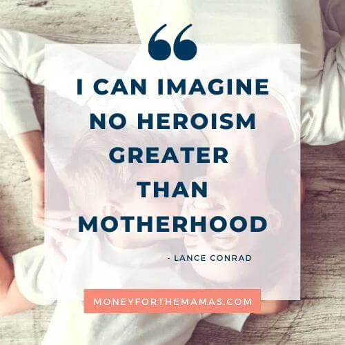 Lance Conrad quote on motherhood