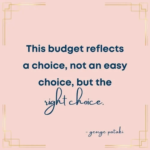 george pataki quote on budget
