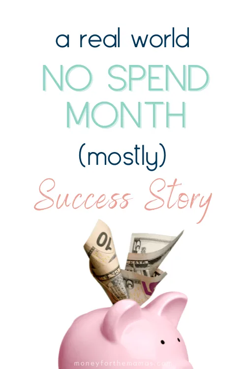 real world no spend month