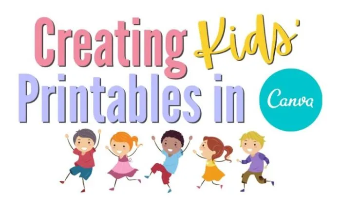 how to make kids printables