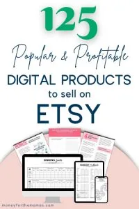 125 popular printables to sell on Etsy