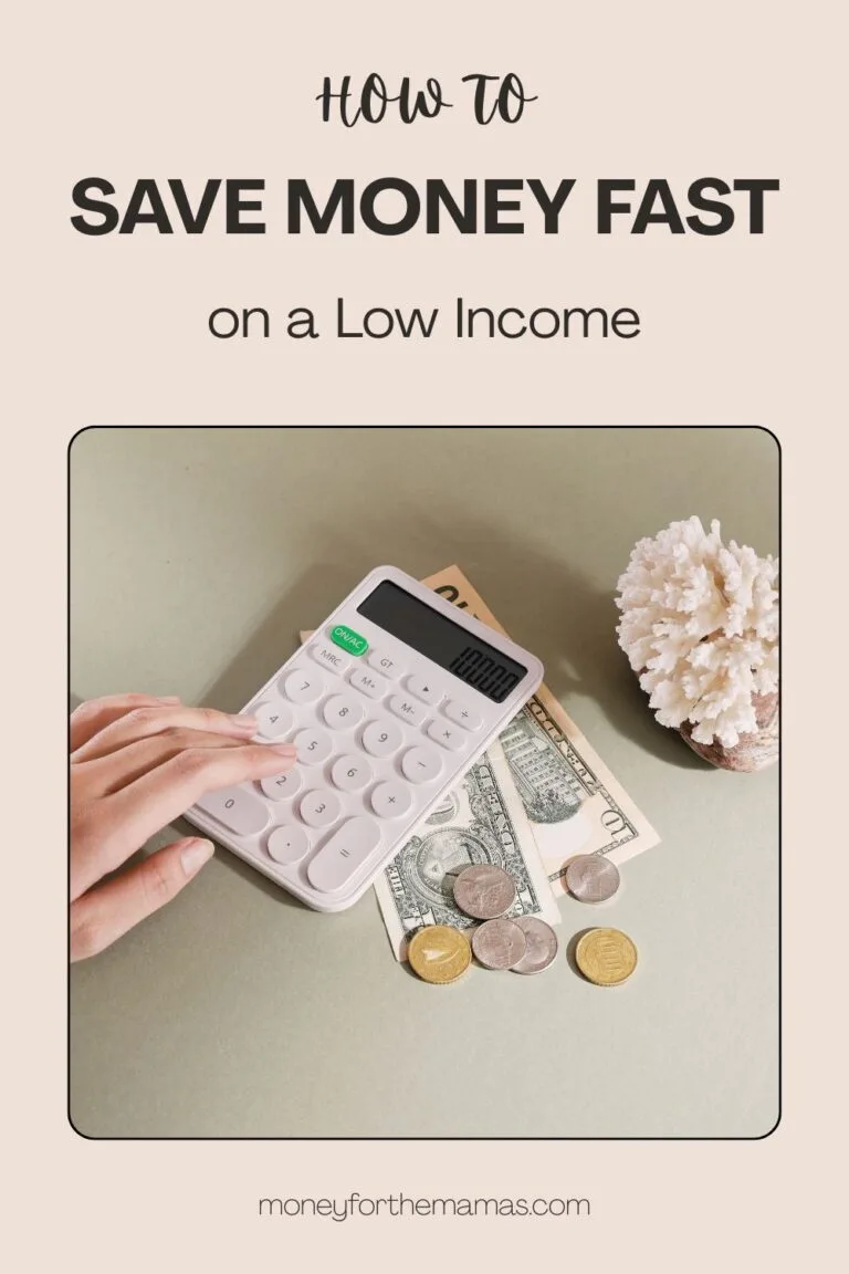 How to save money fast on a low income