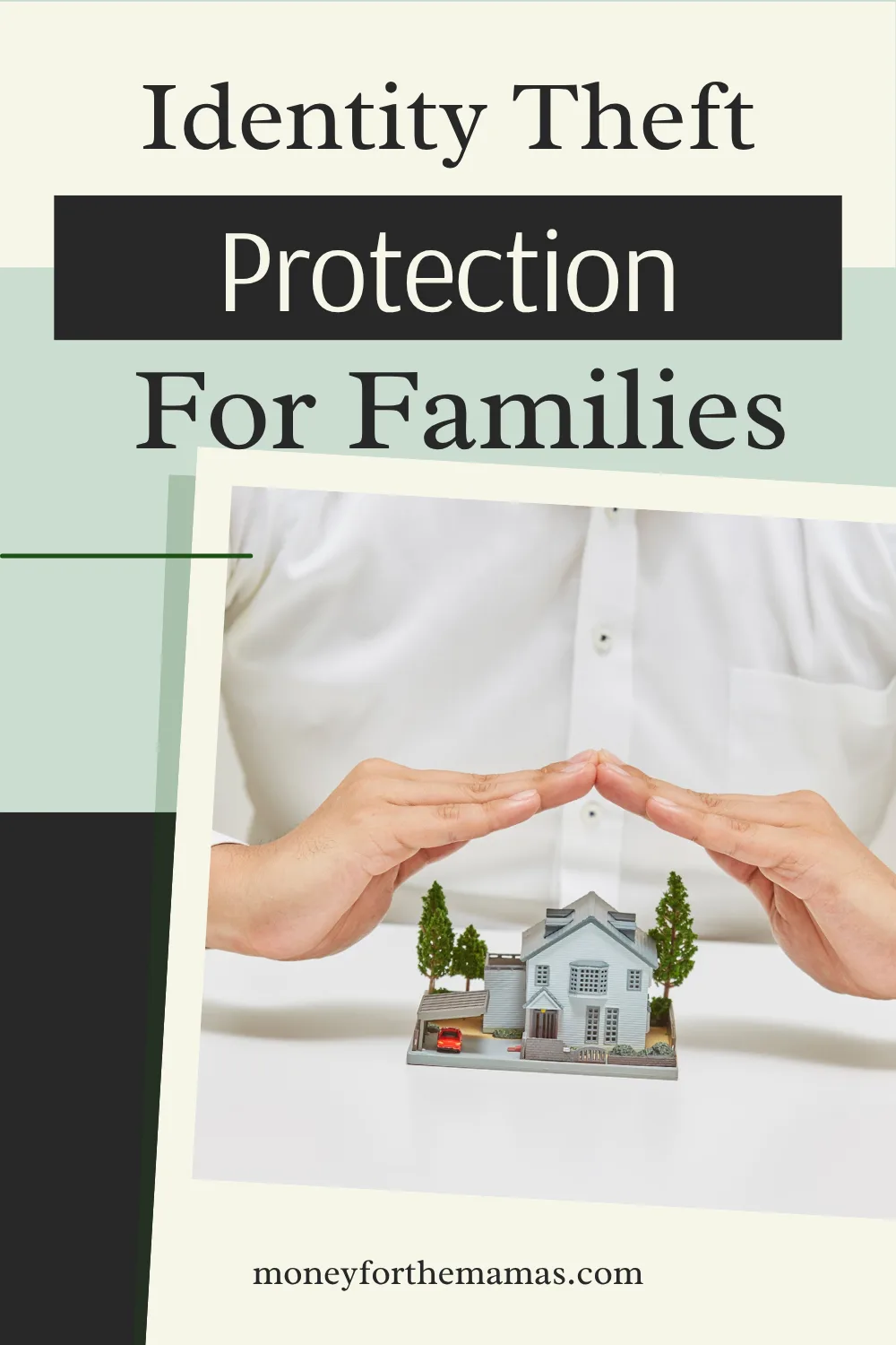 Identity Theft Protection for Families